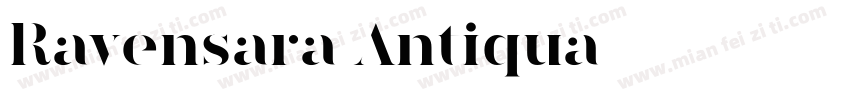 Ravensara Antiqua字体转换